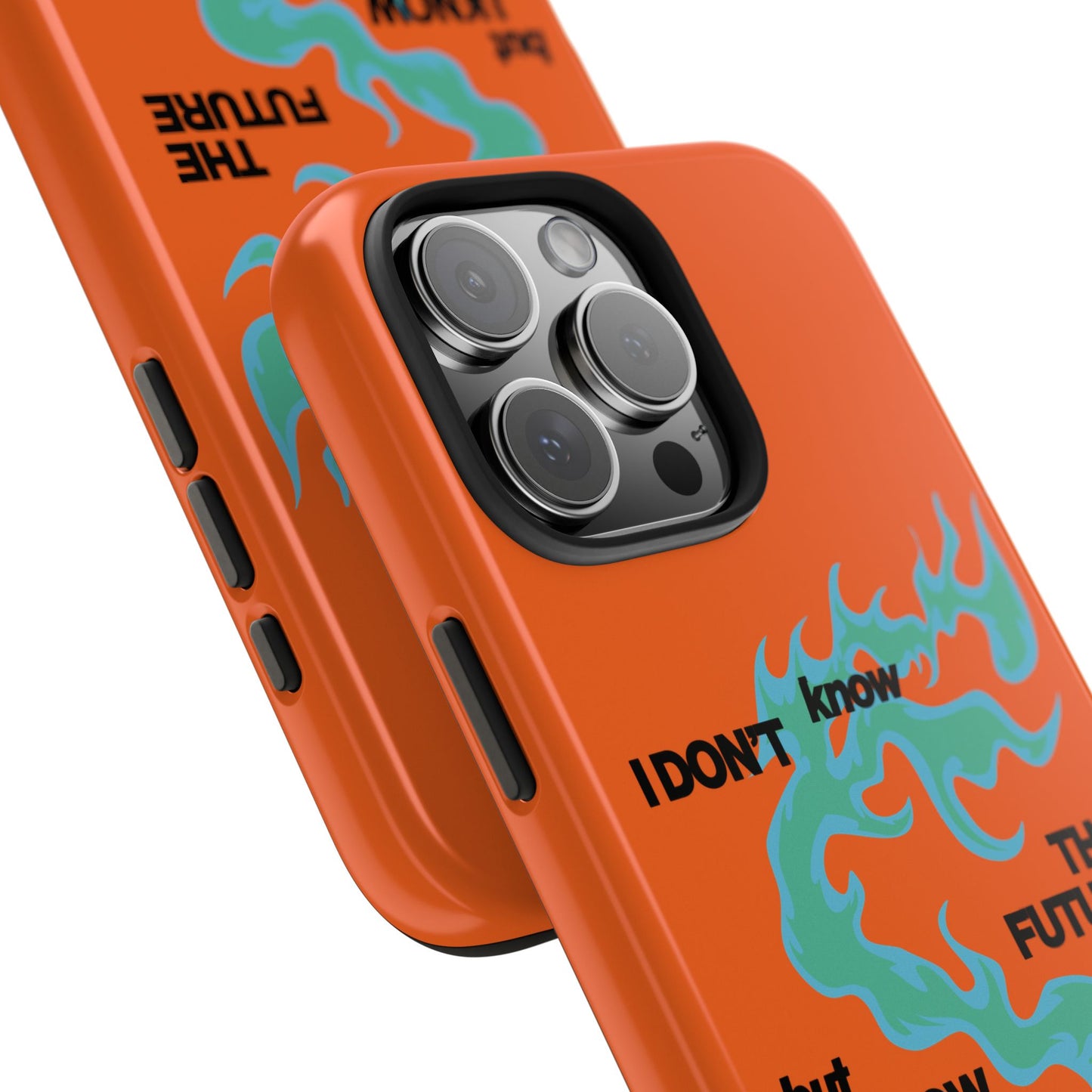I don't know the future phone case