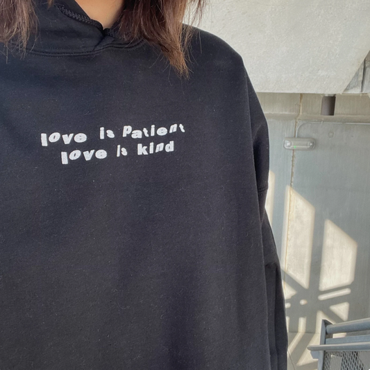 love is patient hoodie